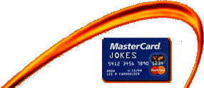 Mastercard Jokes